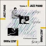 Smithsonian Collection of Jazz Piano, Vol. 4