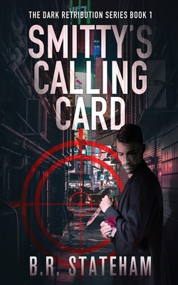 Smitty's Calling Card - Stateham, B R