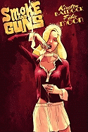 Smoke and Guns