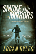 Smoke and Mirrors