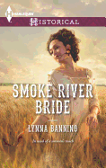 Smoke River Bride