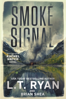 Smoke Signal - Shea, Brian, and Ryan, L T