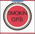 Smokin' O.P.'s