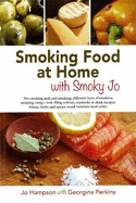 Smoking Food at Home with Smoky Jo
