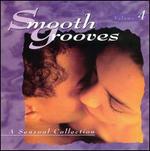 Smooth Grooves: A Sensual Collection, Vol. 4