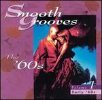 Smooth Grooves: The '60s, Vol. 1: Early '60s