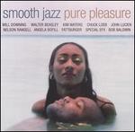 Smooth Jazz: Pure Pleasure