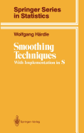 Smoothing Techniques: With Implementation in S