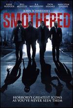 Smothered - John Schneider