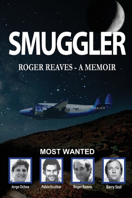 Smuggler - Reaves, Roger