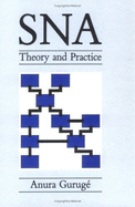 SNA - Theory & Practice