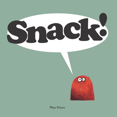 Snack! - Kitson, Rhys