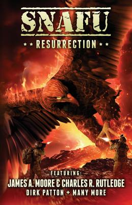 SNAFU Resurrection - Spedding, Amanda J (Editor), and Summers, Matthew (Editor), and Brown, Geoff (Editor)