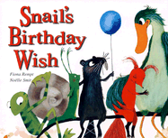 Snail's Birthday Wish