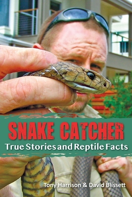 Snake Catcher - Harrison, Tony