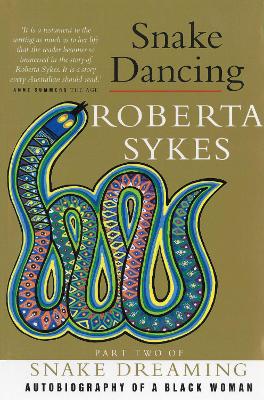 Snake Dancing - Sykes, Roberta B