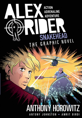 Snakehead: An Alex Rider Graphic Novel - Horowitz, Anthony, and Johnson, Antony