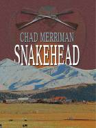 Snakehead - Merriman, Chad