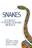 Snakes--Ecology and Evolutionary Biology
