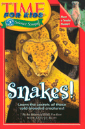 Snakes!