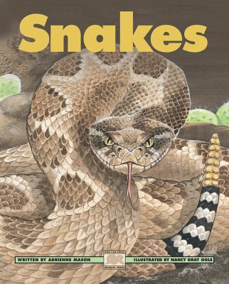 Snakes - Mason, Adrienne, Ms.