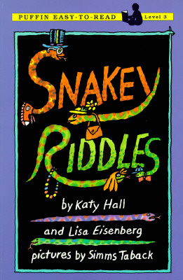Snakey Riddles - Hall, Katy, and Eisenberg, Lisa