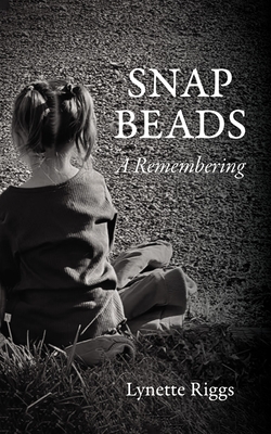 Snap Beads - Riggs, Lynette