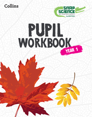 Snap Science Pupil Workbook Year 1 - Collins