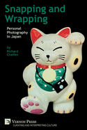 Snapping and Wrapping: Personal Photography in Japan