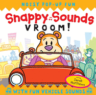 Snappy Sounds: Vroom!