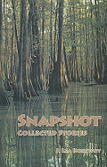 Snapshot: Collected Stories