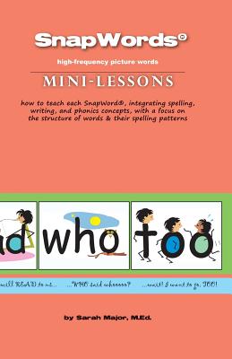 Snapwords (R) Mini-Lessons - 