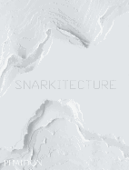 Snarkitecture