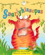 Snarlyhissopus