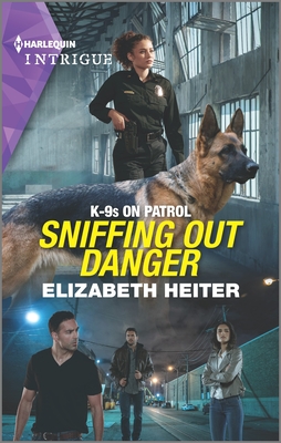 Sniffing Out Danger - Heiter, Elizabeth