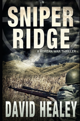 Sniper Ridge - Healey, David