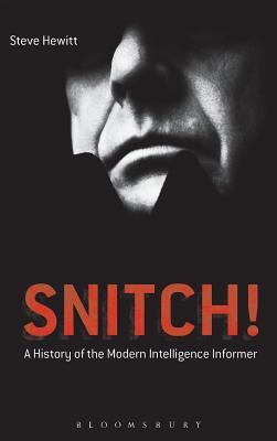 Snitch! - Hewitt, Steve