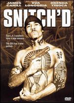 Snitch'd