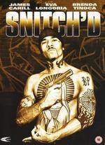 Snitch'd
