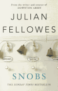 Snobs: A Novel