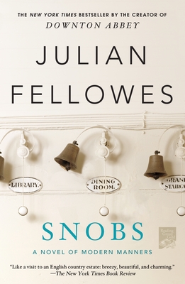 Snobs - Fellowes, Julian