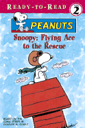 Snoopy: Flying Ace to the Rescue