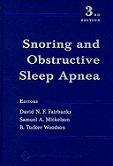 Snoring and Obstructive Sleep Apnea