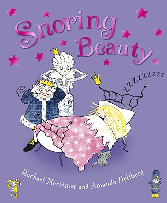 Snoring Beauty - Mortimer, Rachael