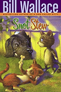 Snot Stew - Wallace, Bill