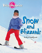 Snow and Blizzards