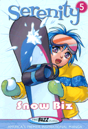 Snow Biz - Dixon, Buzz (Creator)
