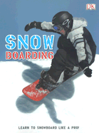 Snow Boarding - Gifford, Clive, Mr., and Hopkins, Mark C (Photographer)