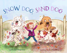Snow Dog, Sand Dog