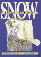 Snow Goes to Town